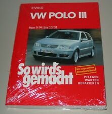 Reparaturanleitung VW Polo 3 III 6N / 6N2 So wirds gemacht Reparatur Buch neu!