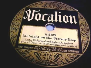 LESTER MCFARLAND & ROBERT GARDNER - EX+ SHELLAC - MIDNIGHT ON THE STORMY DEEP - Picture 1 of 2