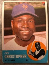 1963 Topps Joe Christopher Baseball Card #217 Mets Outfield Low Grade