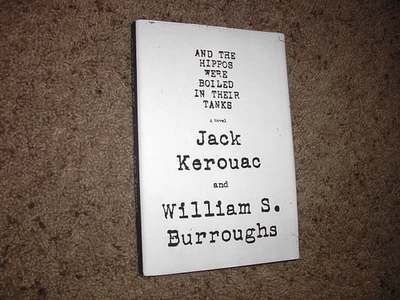 1ST ED Jack Kerouac Hippos Were Boiled in their Tanks HC DJ William S. Burroughs Foto 1 de 4