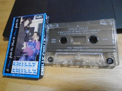 RARE OOP Chilly Chillz CASSETTE TAPE A Man's Gotta Do What rap hip hop BOSTON MA - Image 1 of 2