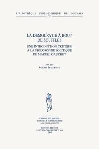 La Democratie a Bout De Souffle?: Une Introduction Critique a La Philosophie Pol