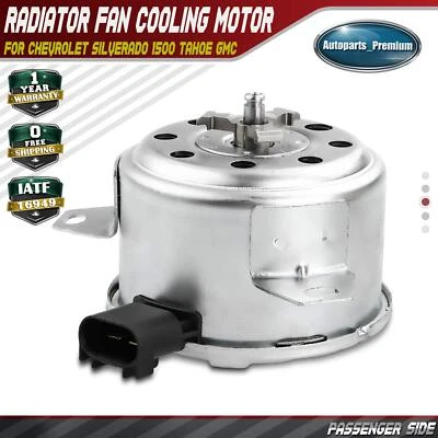 Motor de refrigeración del ventilador del radiador para Chevrolet Silverado 1500 Tahoe GMC Yukon Cadillac Foto 1 de 4