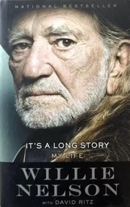 IT'S A LONG STORY : MY LIFE -Signed by Willie Nelson First Edition HC*EXCELLENT* - Foto 1 di 6
