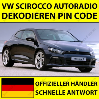 ✅VOLKSWAGEN SCIROCCO AUTORADIO DEKODIEREN PIN CODE FÜR ALLE MODELLE RNS RCD MFD✅ - Bild 1 von 4