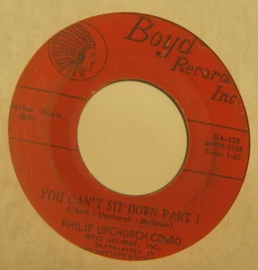 You Can't Sit Down Part 1 PHILIP UPCHURCH COMBO 45 Phonograph Record - Imagen 1 de 1