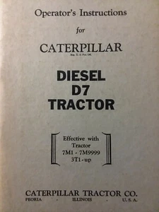 Caterpillar Diesel D7 Tractor Owners Manual Crawler 7M1- 7M9999 & 3T1-up Dozer - Picture 1 of 3