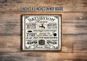 Bathroom Rules, Vintage Bath Decor sign Farmhouse Home Decor  5"x5" mdf  - Picture 1 of 1