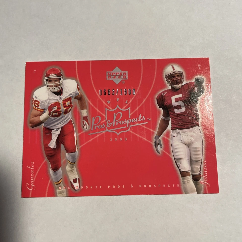 Tony Gonzalez Teyo Johnson Pros & Prospects 2003 RC Rookie #157 /1800 - Image 1 of 2