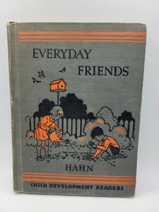 VTG 1935 Everyday Friends, Julia Hahn, Elementary Reader, Houghton Mifflin HC - Picture 1 of 11