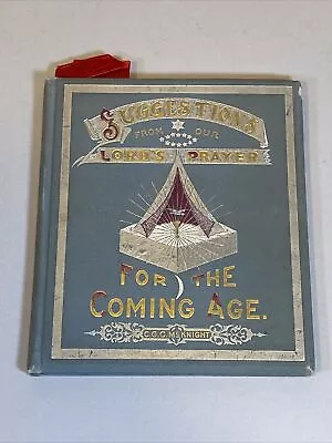 Suggestion from Our Lord's Prayer SIGNED by Carrie G. C. McKnight Vintage Book - Image 1 of 4