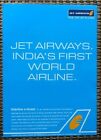2007 Magazine ADVERTISEMENT Jet Airways India's First World Airline Print AD