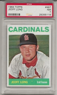 1964 TOPPS #497 JEOFF LONG, PSA 7 NM, ST. LOUIS CARDINALS, CENTERED, L@@K ! - Image 1 of 2