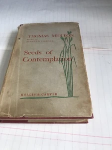 Seeds Of Contemplation By Thomas Merton 1957 - Picture 1 of 7