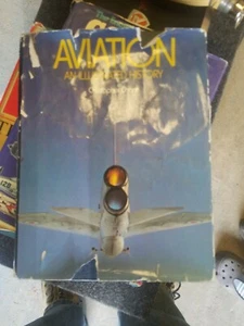 Aviation: An Illustrated History By Christopher Chant. - Picture 1 of 4