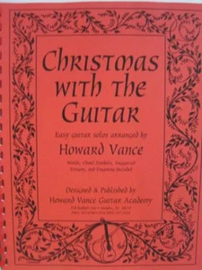 Christmas With the Guitar Easy Solos Howard Vance Memphis TN Spiral Bound New - Picture 1 of 4