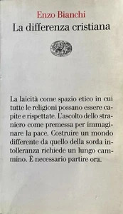 ENZO BIANCHI LA DIFFERENZA CRISTIANA GIULIO EINAUDI 2006 - Imagen 1 de 7