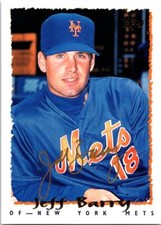 Jeff Barry autographed baseball card (New York Mets) 1995 Topps Traded #22T