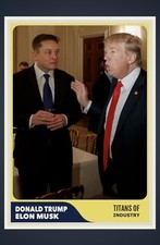 DONALD TRUMP & ELON MUSK TESLA CUSTOM MADE WHITE HOUSE RETRO ART CARD