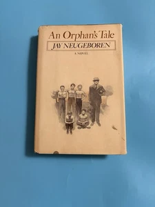 An Orphan's Tale Jay Neugeboren HC 1976 1st Edition Ex-Library w/Dust Jacket - Picture 1 of 6