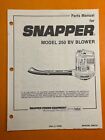 Snapper - Modell 250 BV Bower (Teilehandbuch #06216) *1986*