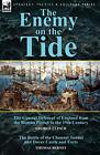 The Enemy On The Tide-The Coastal Defences Of England From The Roman Period T-,