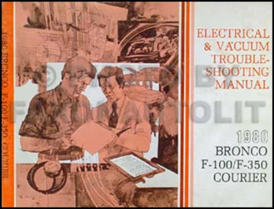 Ford Truck 1980 manual de solución de problemas eléctricos F100 F150 F250 F350 Bronco Foto 1 de 2
