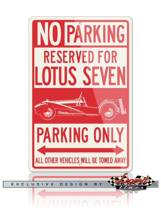 Placa de alumínio Lotus Seven 7 apenas estacionamento reservado 12x18 - carro clássico britânico - Imagem 1 de 1