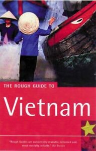 The Rough Guide to Vietnam (Rough Guide Travel Guides) By Jan Do