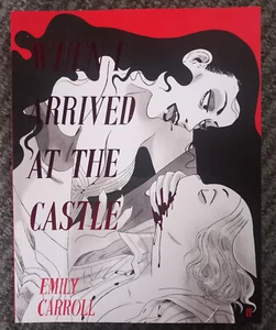 When I Arrived at the Castle by Emily Carroll NEW Paperback softback - Picture 1 of 3