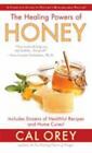 The Healing Powers of Honey: The Healthy & Green Choice to Sweeten Packed...