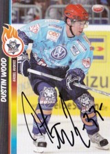DUSTIN WOOD, COVENTRY BLAZE/KASSEL HUSKIES, RARE AUTO'D/SIGNED 2008-09 DEL CARD.