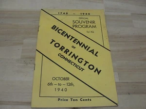 1740-1940 BICENTENNIAL TORRINGTON CT SOUVENIR PROGRAMM - Bild 1 von 2