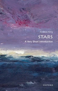 Stars A Very Short Introduction by Andrew  King (Paperback Book) - Bild 1 von 1