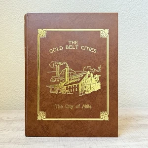 The Gold Belt Cities The City of Mills South Dakota Black Hills Ltd Ed 299 /1500 - Picture 1 of 15