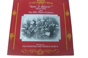 P9-HENRY HALL-SEEIN’ IS BELIEVIN’-UK LP-1988-NM-UNP-Dan Donovan /George Elrick - Picture 1 of 4