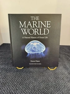 The Marine World A Natural History of Ocean Life Hardcover Book - Picture 1 of 3