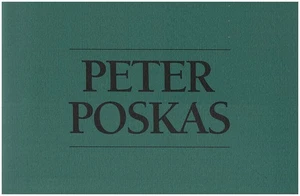 Peter Poskas III: Catalog for Recent Work (1990) and An Expanded Survey (1990).. - Picture 1 of 4