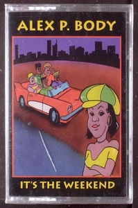 Alex P. Body – It's The Weekend CASSETTE FOS-GLO G-FUNK RAP 1995 SEALED OOP - Picture 1 of 3