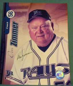 ZIMMER, DON T.B. RAYS 2003-2014 SENIOR ADVISOR SIGNED 8X10 PHOTO(JSA Auth) - Picture 1 of 2