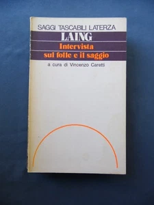 RONALD D.LAING-INTERVISTA SUL FOLLE E IL SAGGIO-LATERZA EDITORI-1979 - Bild 1 von 1