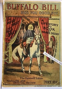 EARLY BUFFALO BILL DESPEDIDA SALUDO WILD WEST SHOW REVISIÓN 10¢ CUBIERTA DEL PROGRAMA NUEVO - Imagen 1 de 2