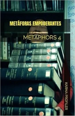 METÁFORAS Empoderantes Método pedagógico Metaphors 4 Spanish by Karma Profiler - Image 1 of 3