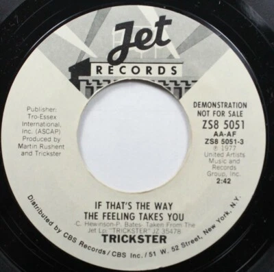Rock Promo 45 Trickster - If That'S The Way the Feeling Takes You / if that's Th - Image 1 of 2