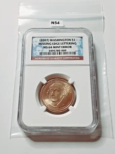 2007 MISSING EDGE LETTERING ERROR GEORGE WASHINGTON NGC MS64! N54 - Picture 1 of 2