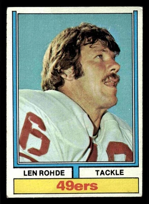 1974 Topps Len Rohde #98 - San Francisco 49ers - Image 1 of 2