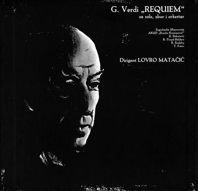 VERDI Requiem MATACIC BAKOCEVIC POSPIS-BALDANI Zagreb PO JUGOTON LSY-62125 2LP - Image 1 of 3