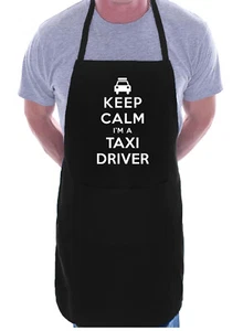 Keep Calm I'm A Taxi Driver Funny Gift Novelty Cooking  BBQ Apron  - Picture 1 of 4