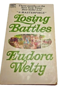 Loosing Battles Eudora Welty 1971 - Picture 1 of 4