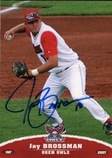 2007 Orem Owlz JAY BROSSMAN Signed Card autograph AUTO ANGELS UTAH UTES
